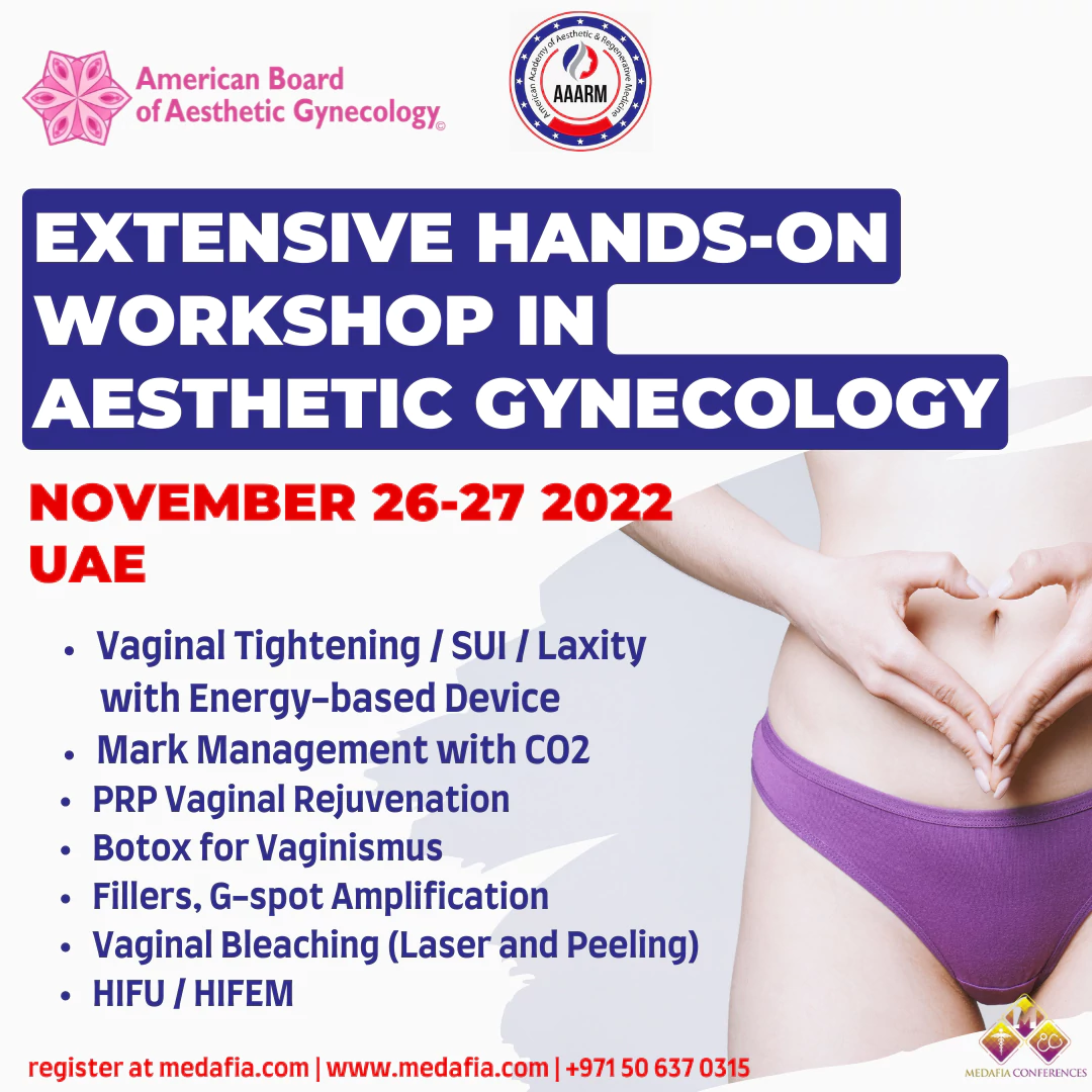 Extensive Hands-On Workshop in Aesthetic Gynecology