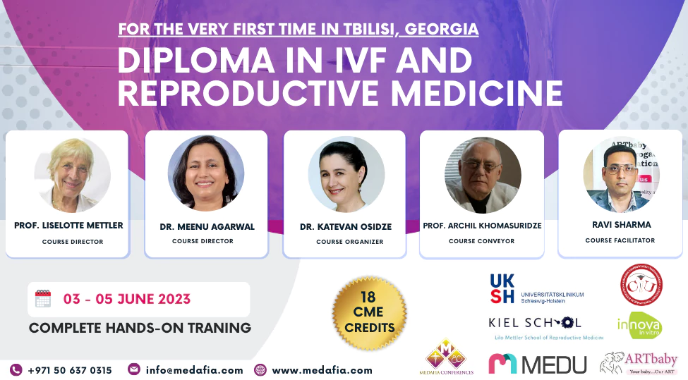 Diploma-in-IVF-and-Reproductive-Medicine-Tbilisi-Georgia-June-2023