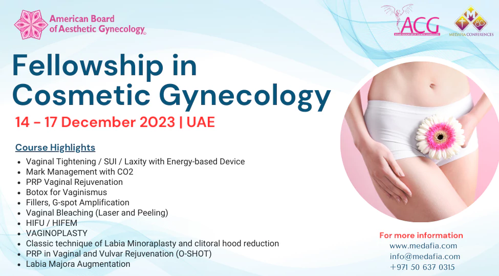 Fellowship in Cosmetic Gynecology December 14 - 17 2023