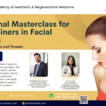 International Masterclass for Master Trainers in Facial Aesthetics final Banner